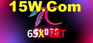 65X Bet: Jogos de Caça-Níqueis-Altas Recompensas, Roleta-Velocidade, Blackjack-Desafios Máximos
